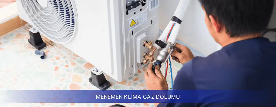 Menemen İlçemi Samsung Klima Gaz Dolumu